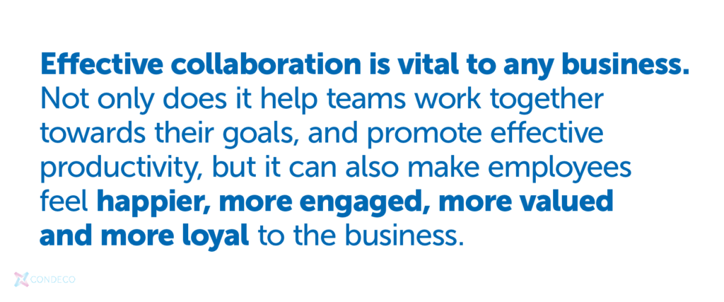 Effective collaboration | Condeco