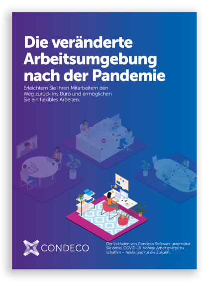 Die veränderte Arbeitsumgebung nach der Pandemie.